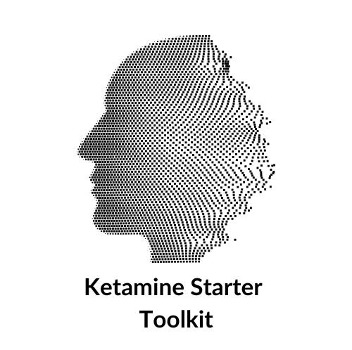 Ketamine Starter Toolkit